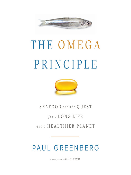 Title details for The Omega Principle by Paul Greenberg - Available